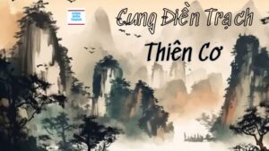 Tạo Nên Sức Mạnh Tinh Thần Với Thiên Cơ Cung Điền Trạch